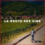 la route des vins d’alsace